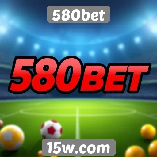 Características principais do site 580bet